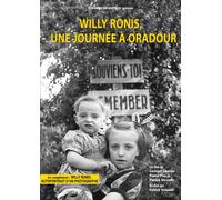 Willy Ronis - Une journée à Oradour + Autoportrait d'un photographe [Francia] [DVD]