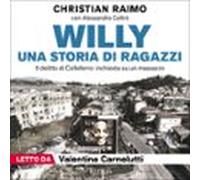 Willy. Una Storia Di Ragazzi