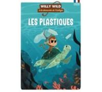 Willy Wild - Le Plastique