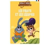Willy Wild - Les Fruits Et Legumes