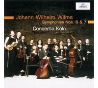 Wilms:Symphony No.6&7