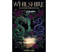 Wilshire : Quand le bien embrasse le mal