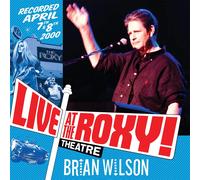 Wilson Brian - Live At The Roxy Theatre CD