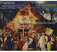Wilson / Capella Ducale - Polyhymnia Caducea