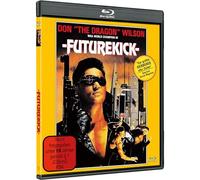 Futurekick – Don 'the Dragon' Wilson – Blu-ray – Uncut