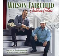 Wilson Fairchild Christmas Guitars (CD)