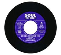 Frank Wilson – Do I Love You (Indeed I Do) / Sweeter As The Days Go By – Vinilo