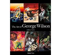 Wilson, George - The Art of George Wilson