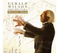 Gerald Wilson and his Orchestra Monterey Moods (CD) Album