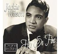 Wilson, Jackie - He's So Fine