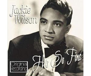 Wilson, Jackie - He's So Fine
