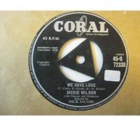 Wilson, Jackie - Wilson, Jackie We Have Love 7" Coral Q72338 EX 1958