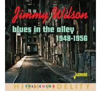 Wilson, Jimmy - Blues in the Alley - Selected Singles, 1948-1956