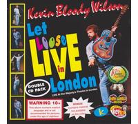 Wilson Kevin Bloody - Let Loose: Live in London