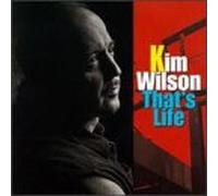 Wilson, Kim - That's Life