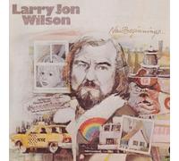 Wilson,Larry Jon - New Beginnings / Let Me Sing My