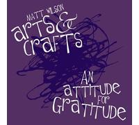 Wilson, Matt - An Attitude For Gratitude