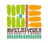 Matt Wilson - Beginning of a Memory