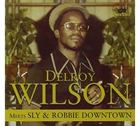 Wilson - Meets Sly And Robbie Downtown