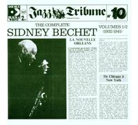 Wilson Myers - The Complete Sidney Bechet Vol. 1/2 (1932-1941) - Jazz Tribune No. 10