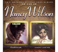 Wilson, Nancy - Kaleidoscope / I Know I Love Him