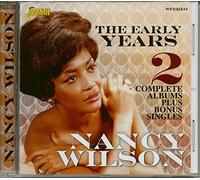 Wilson,Nancy - The Early Years - 2 Complete Albums Plus Bonus Singles