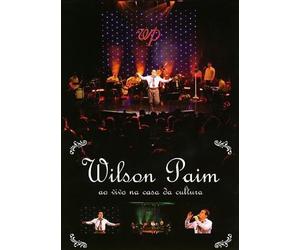 Wilson Paim - Ao Vivo: Na Casa Da Cultura [USA] [DVD]