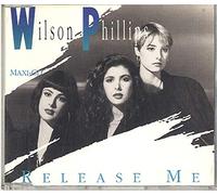 Wilson Phillips - Release me [Single-CD]