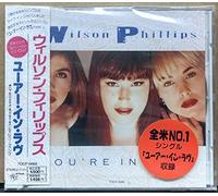 Wilson Phillips - You're In Love