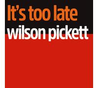 Wilson Pickett It's Too Late (Vinyl) 12" Album Coloured Vinyl (Importación USA)