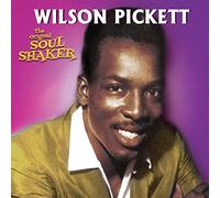 Wilson Pickett - The Original Soul Shaker