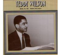 Wilson, Teddy - Blue Mood [Import]