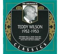 Wilson,Teddy - Classics 1952 - 1953