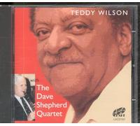 Wilson, Teddy - Teddy Wilson & D.Shepherd Quar