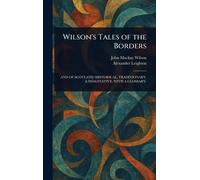 Wilson's Tales of the Borders