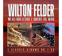 Wilton Felder - We All Have A Star / Inherit The Wind