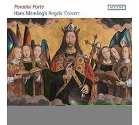 Wim Becu - Paradisi Porte. Hans Memling'S Angelic Concert