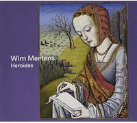 Wim Mertens - Heroides
