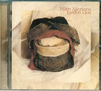 Wim Mertens - Jardin Clos