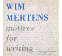 Wim Mertens - Motives for Writing [Vinilo]
