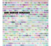 Wim Mertens - Vergessen