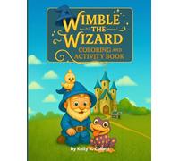Wimble the Wizard: Coloring and Activity Book