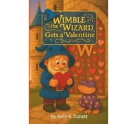 Wimble the Wizard: Get's a Valentine: 6