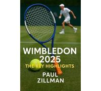 Wimbledon 2025: The Key Highlights: An Unforgettable Chronicle of Tennis History in the Making