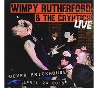 Wimpy Rutherford & The Cryptics - Live At The Brickhouse [Vinilo]