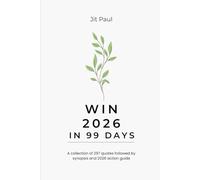 WIN 2026 IN 99 DAYS: collection of 297 best affirmations and their application