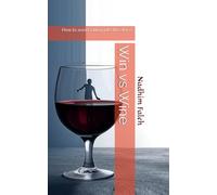 Win vs Wine: How to avoid falling into the abyss