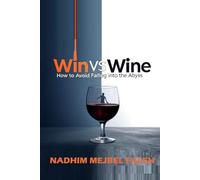 Win vs Wine: How to avoid falling into the abyss