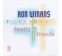 Winans, Ron - Presents Family & Friends IV [Casete]