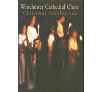 Winchester Cathedral Choir - Christmas Celebration